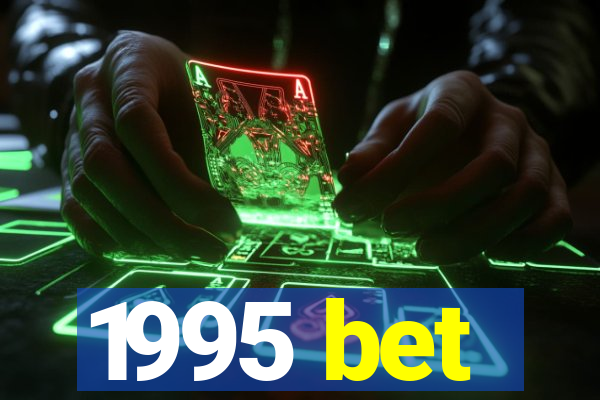 1995 bet